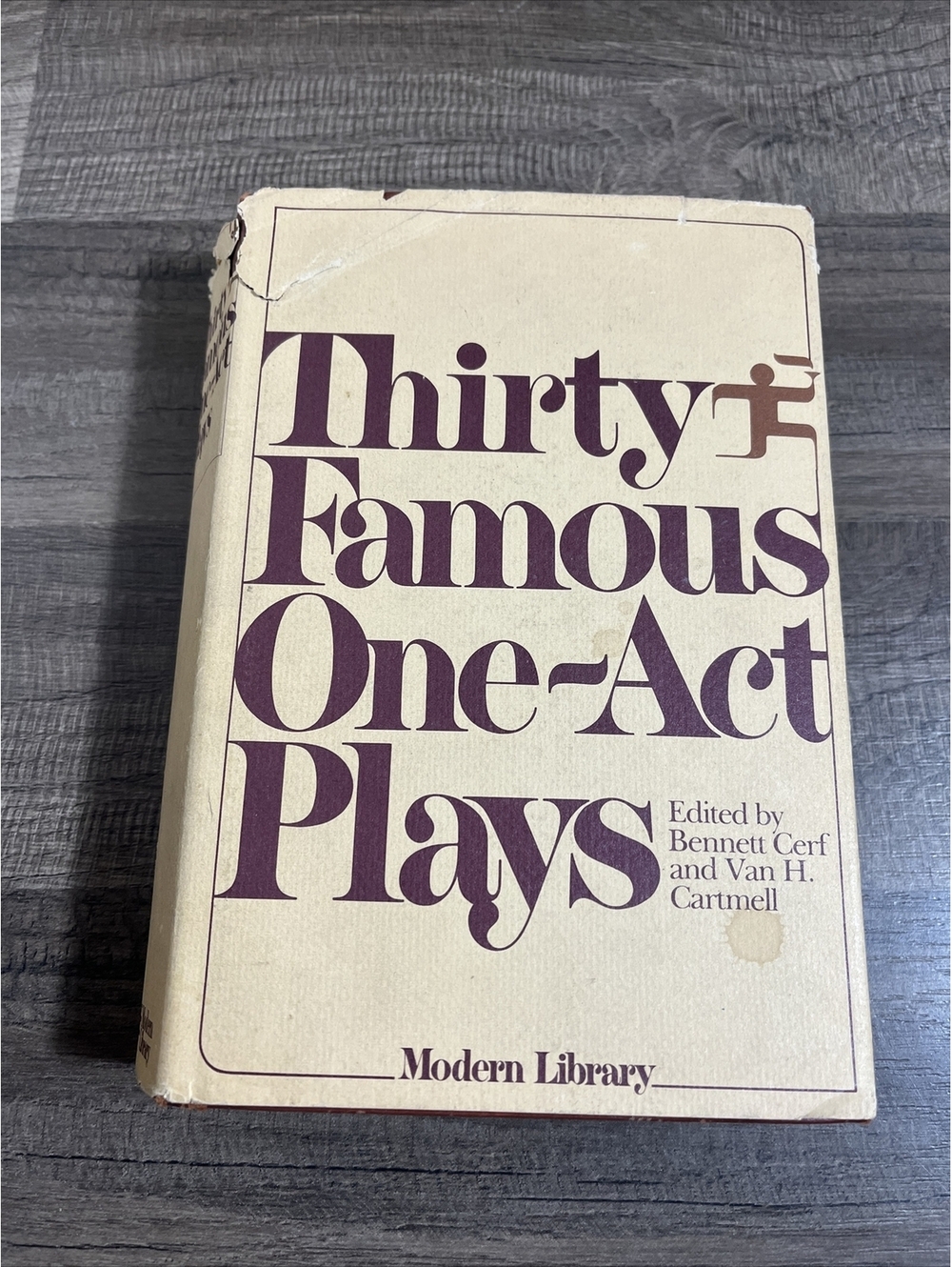 Thirty Famous One Act Plays by Bennett Cerf And Van Cartmell Modern Library